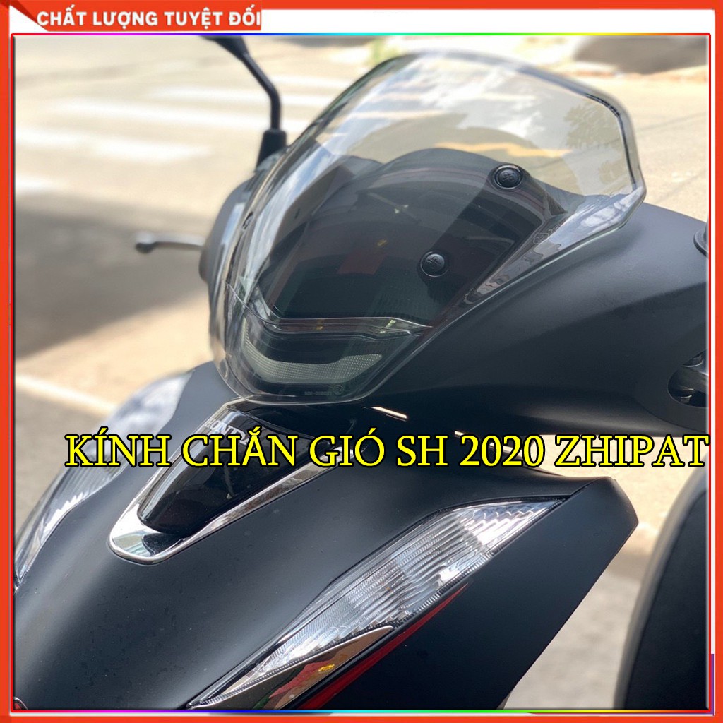 KÍNH CHẮN GIÓ SH 2020-2021 ZHIPAT CHÍNH HÃNG ( MỚI CÓ)