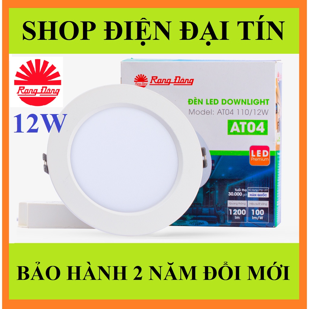 Đèn LED Âm trần Downlight Rạng Đông 12W DAT04L D AT04L 110/12W ánh sáng trắng