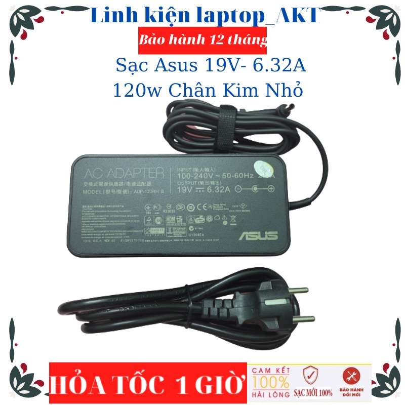 Sạc Asus 19V-6.32A-120W Chân KimNhỏ UX550V UX550VD UX550VEUX501 UX501JW U500VZ K570U F570Z F570 F570