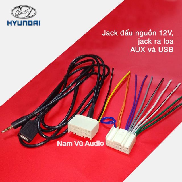 Dây jack âm thanh - AUX - USB đầu cd ô tô Hyundai