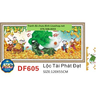 Tranh đính đá LỘC TÀI PHÁT ĐẠT DF605(120x55cm) chưa đính