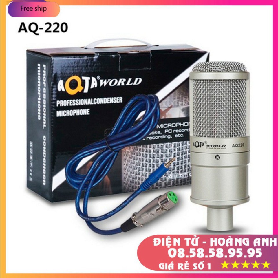 Micro livestream Karaoke AQ220-Micro Thu Âm Hát Live,Stream game,Chính Hãng AQTA (Mic AT100-AQ220-Bm900-S8-V8-V9-V10)