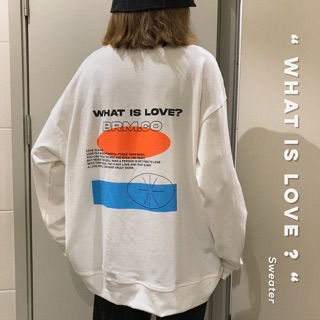 Áo “ what is love “ sweater