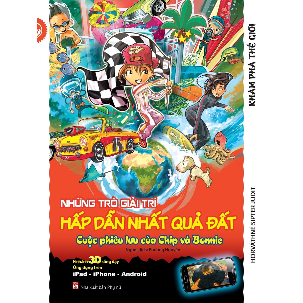 Sách - Những Trò Giải Trí Hấp Dẫn Nhất Quả Đất - Cuộc Phiêu Lưu Của Chip Và Bonnie