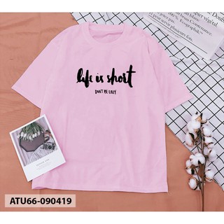 [Kèm video + ảnh thật] ÁO THUN CÁ TÍNH LIFE IS SHORT [SẢN PHẨM ĐỘC QUYỂN CỦA ÁO THUN UNISEX - KPOP]
