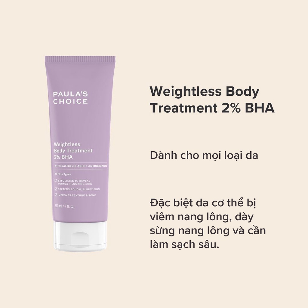 Kem Dưỡng Thể Paula's Choice 2% BHA RESIST WEIGHTLESS BODY TREATMENT WITH 2% BHA Tẩy Tế Bào Chết Toàn Thân Mini 60ml