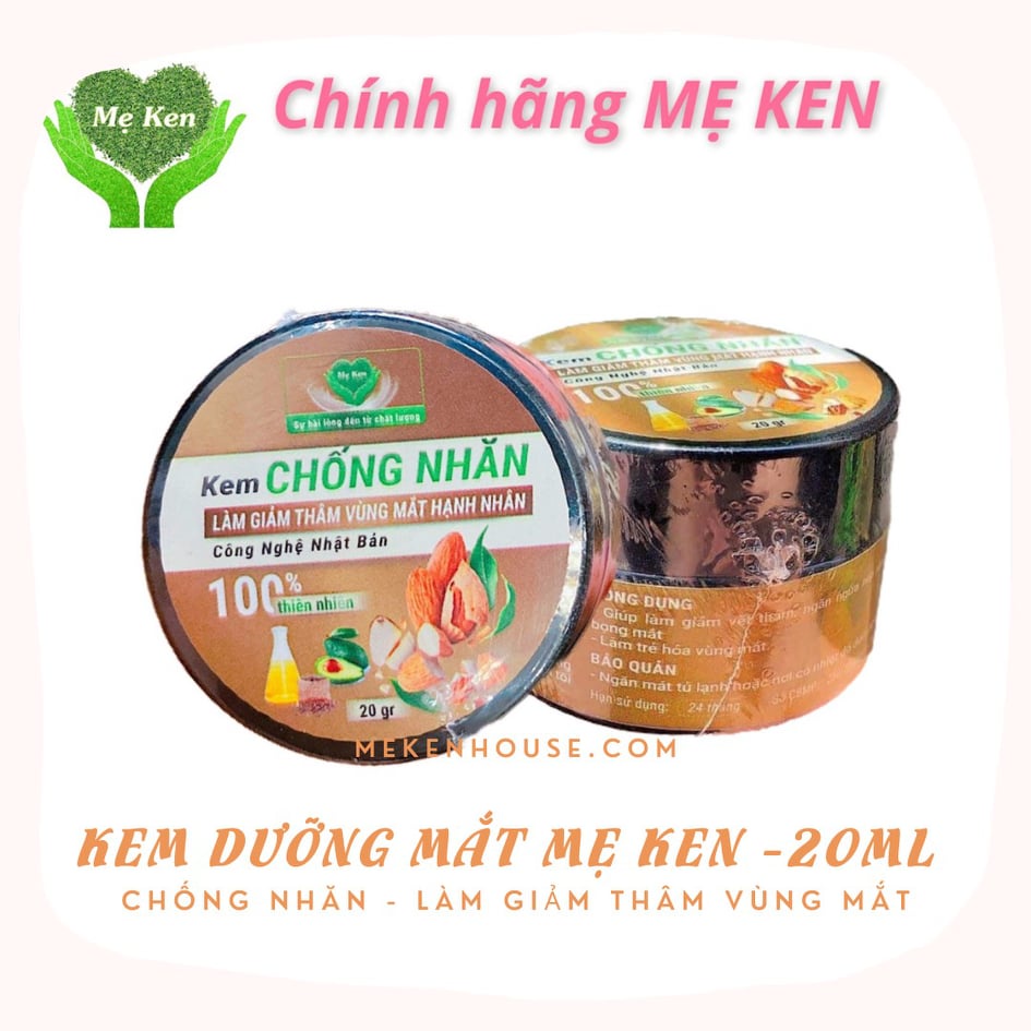 Kem Dưỡng Mắt Chống Lão Hóa Giảm Nhăn Mờ Thâm Quầng Vùng Mắt Mẹ Ken 20ml