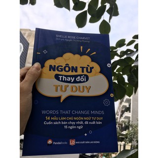 Ngôn Từ Thay Đổi Tư Duy