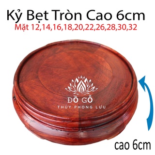Kỷ tròn-Đôn tròn gỗ-Đế bát hương gỗ hương đế bát hương cao 6cm mặt 12,14,16,18,20,22,24,26,28,30