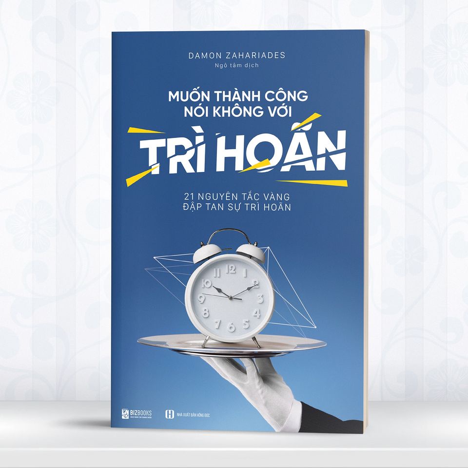 Sách- Muốn thành công nói không với trì hoãn + Quản lý thời gian thông minh + Khi bạn đang mơ thì người khác đang nỗ lực