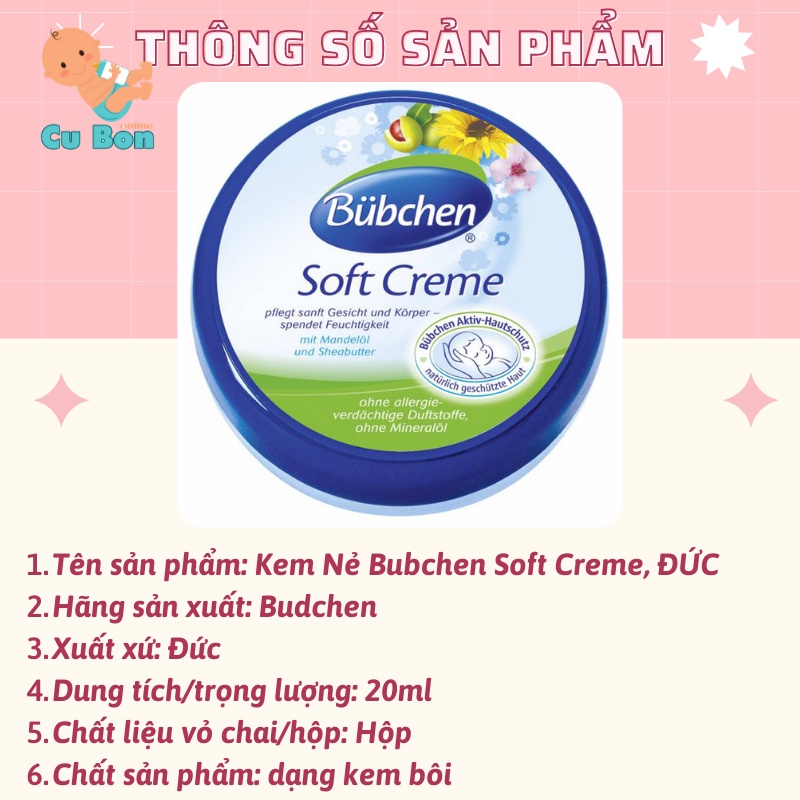 Kem Nẻ Bubchen Soft Creme Với Dầu Hướng Dương &amp; Sheabutter Đức 20ml Cho bé từ sơ sinh dưỡng ẩm ngăn nẻ hiệu quả