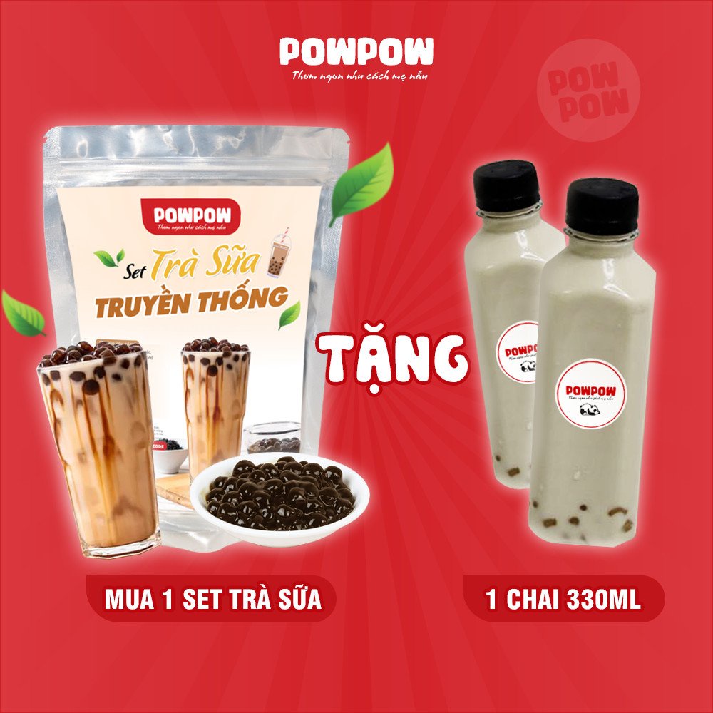 Set nguyên liệu pha trà sữa trân châu vị truyền thống tự nấu POWPOW nấu được 15 - 20 ly