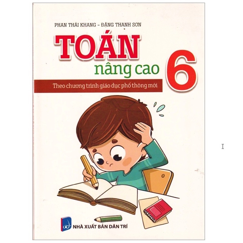 Sách - Toán Nâng Cao Lớp 6 - Theo chương trình giáo dục phổ thông mới