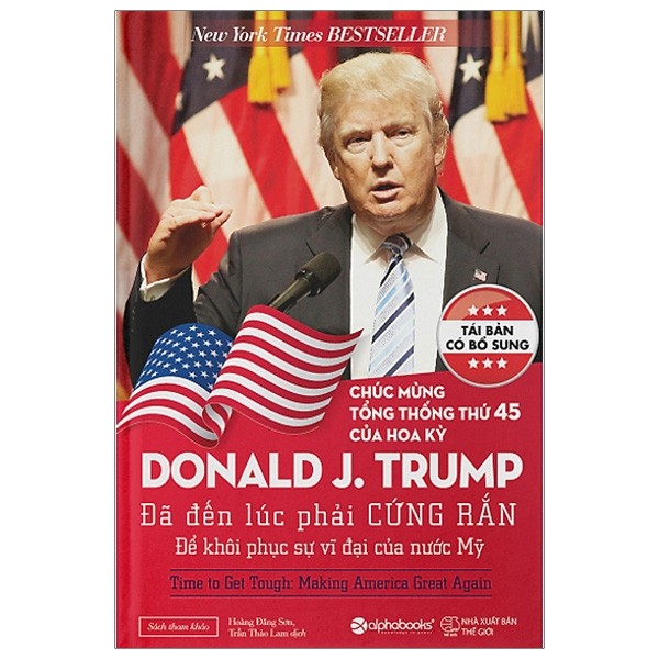 Sách - Donald Trump - Đã Đến Lúc Phải Cứng Rắn Để Khôi Phục Sự Vĩ Đại Của Nước Mỹ | BigBuy360 - bigbuy360.vn