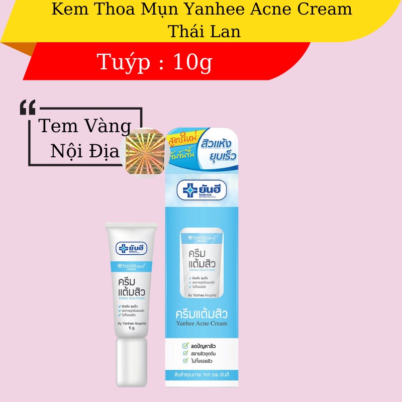 Kem thoa mụn Yanhee Acne Cream 10g Thái Lan