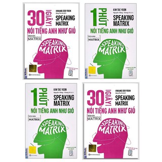 Sách - Combo 2 Cuốn Speaking Matrix: 1 Phút Nói Tiếng Anh Như Gió + 30 Giây Nói Tiếng Anh Như Gió