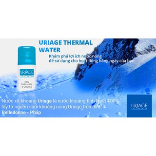 NƯỚC XỊT KHOÁNG URIAGE ( 150 - 300ml)