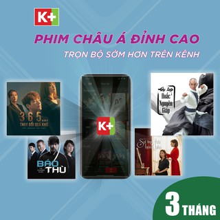 [Toàn quốc] E-voucher K+ app - Gói VOD thời hạn 3 tháng