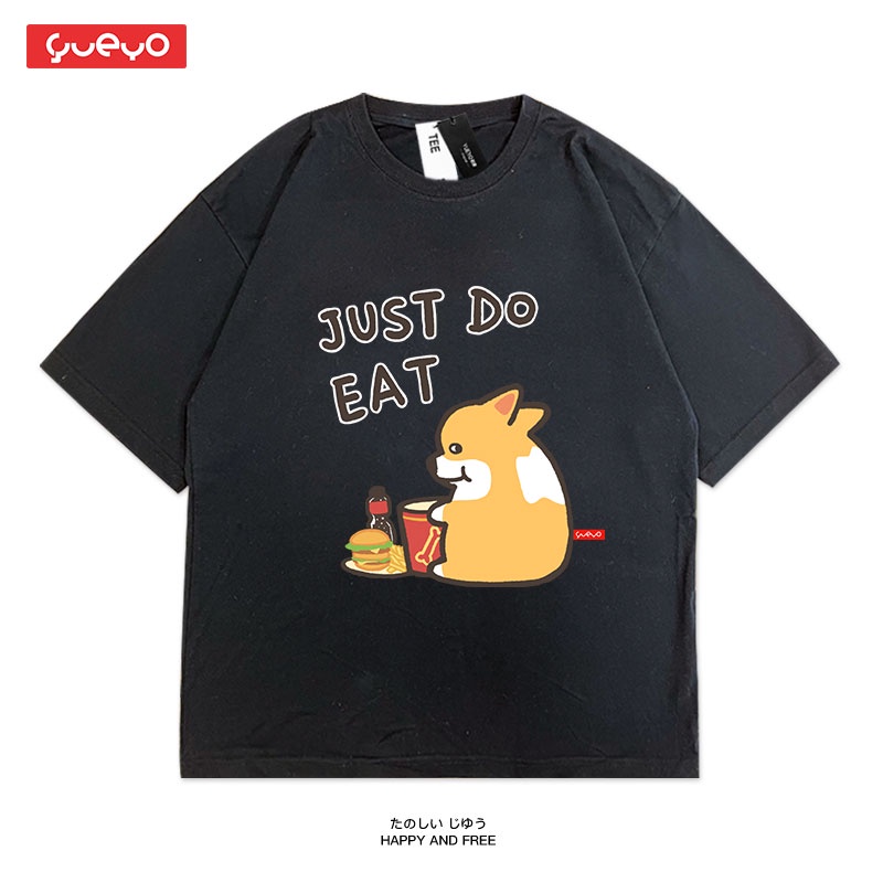 Áo Thun Tay Lỡ HappyFamily Form Rộng In Hình Cún Corgi JUST DO EAT Chất vải cotton 100 cao cấp