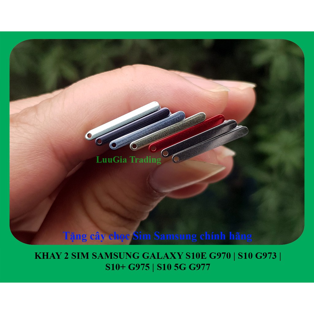 KHAY SIM SAMSUNG GALAXY S10E G970 | Galaxy S10 G973 | Galaxy S10+ G975 | Galaxy S10 5G G977 2 Sim + Tặng Chọc sim