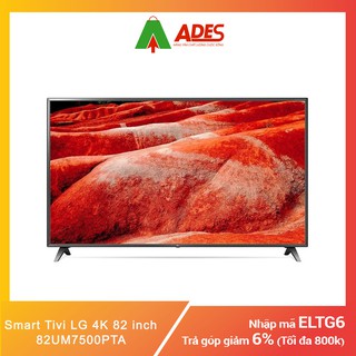 Tivi LG 82UM7500PTA 82inch