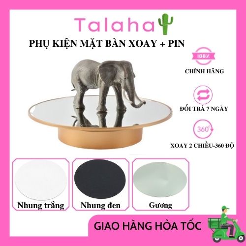 Mặt Bàn xoay, Đế xoay trưng bày sản phẩm + Pin _Talaha