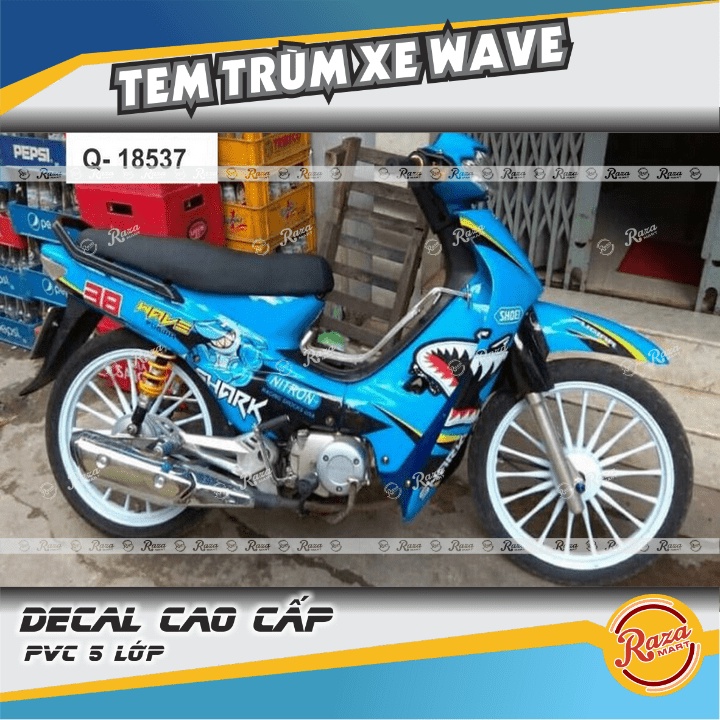 Tem Trùm xe Wave nhỏ mẫu cá mập | Decal PVC 5 lớp cao cấp | Mã tem: WAV 969
