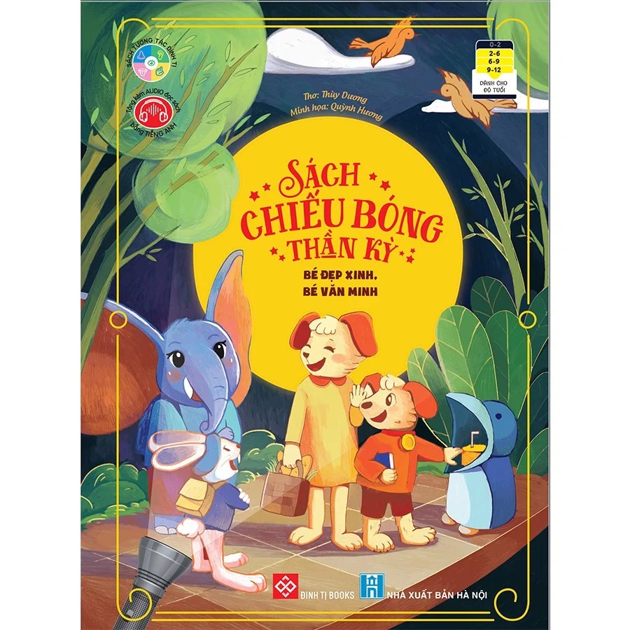 SÁCH - Sách chiếu bóng thần kỳ - Bé đẹp xinh, bé văn minh