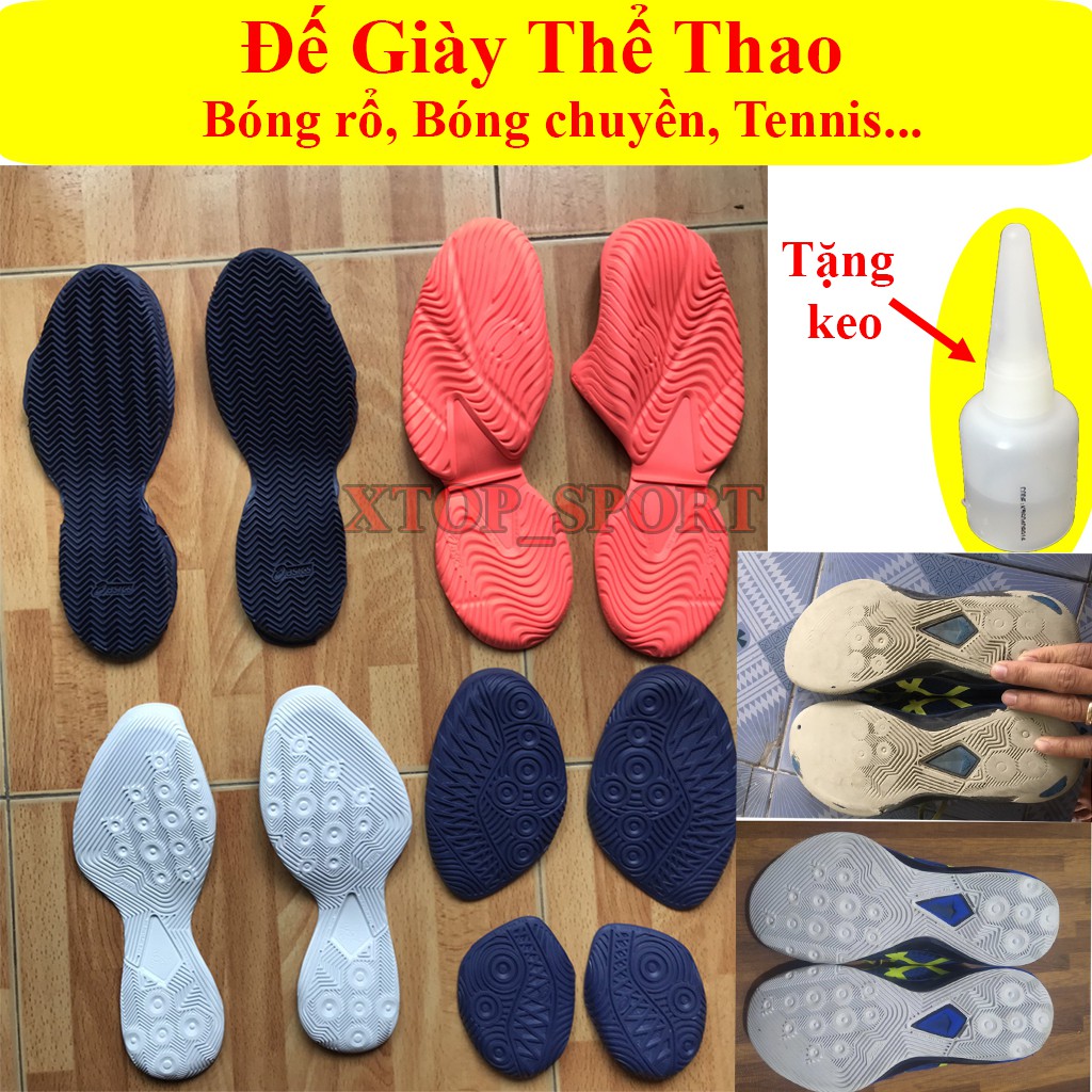 Đế giày bóng chuyền, bóng rổ. Dán đế giày thể thao tennis siêu bám sàn XTOP