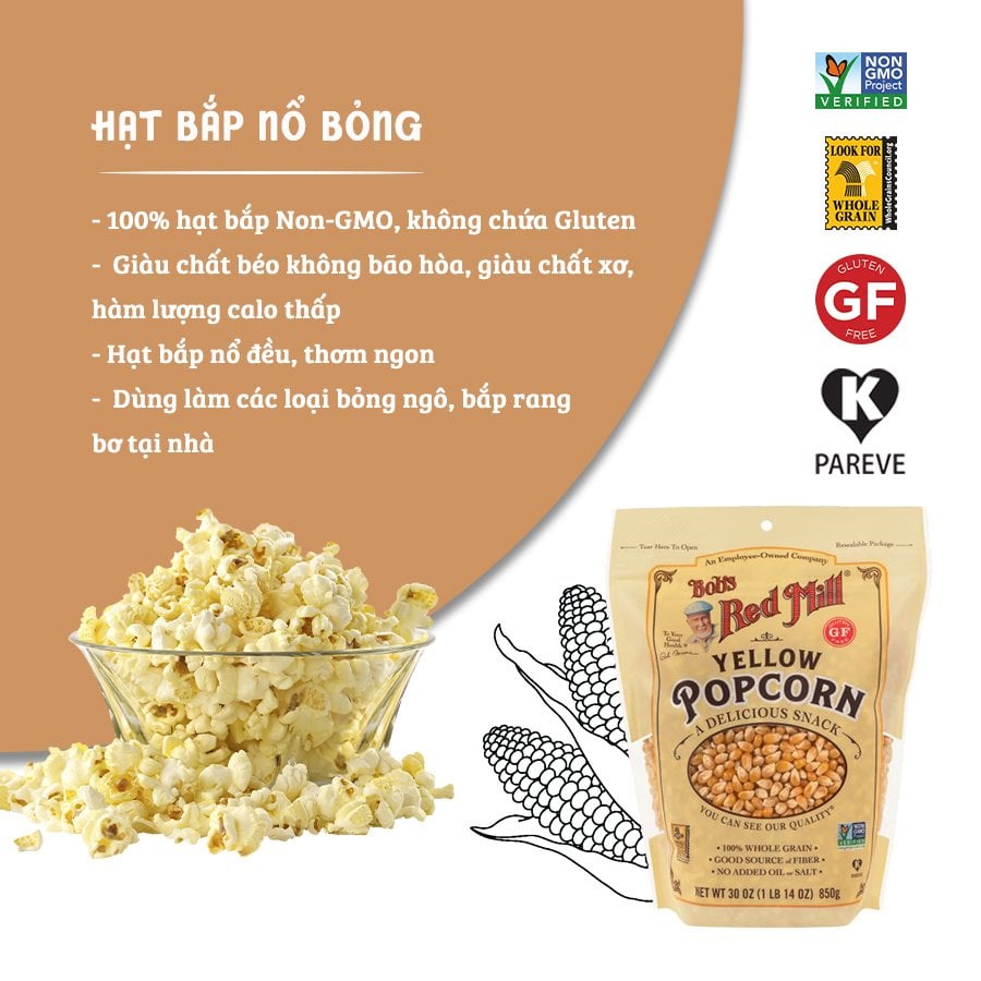 [Date: 10/2023] Bắp (Ngô) Bob's Red Mill - Mỹ - Dùng Làm Bắp Rang Bơ 850g