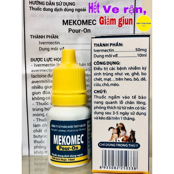 Nhỏ lưng chó mèo trừ ve rận, bọ chét _ Mekomec 10ml