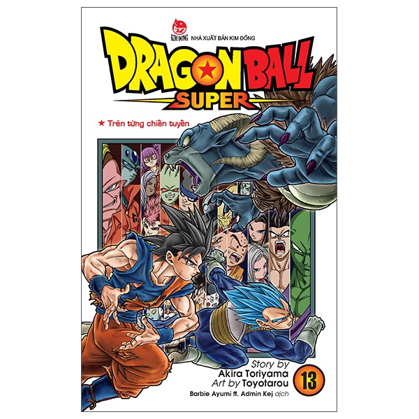 Sách Dragon Ball Super - Tập 13: Trên Từng Chiến Tuyến (Tái Bản 2022)