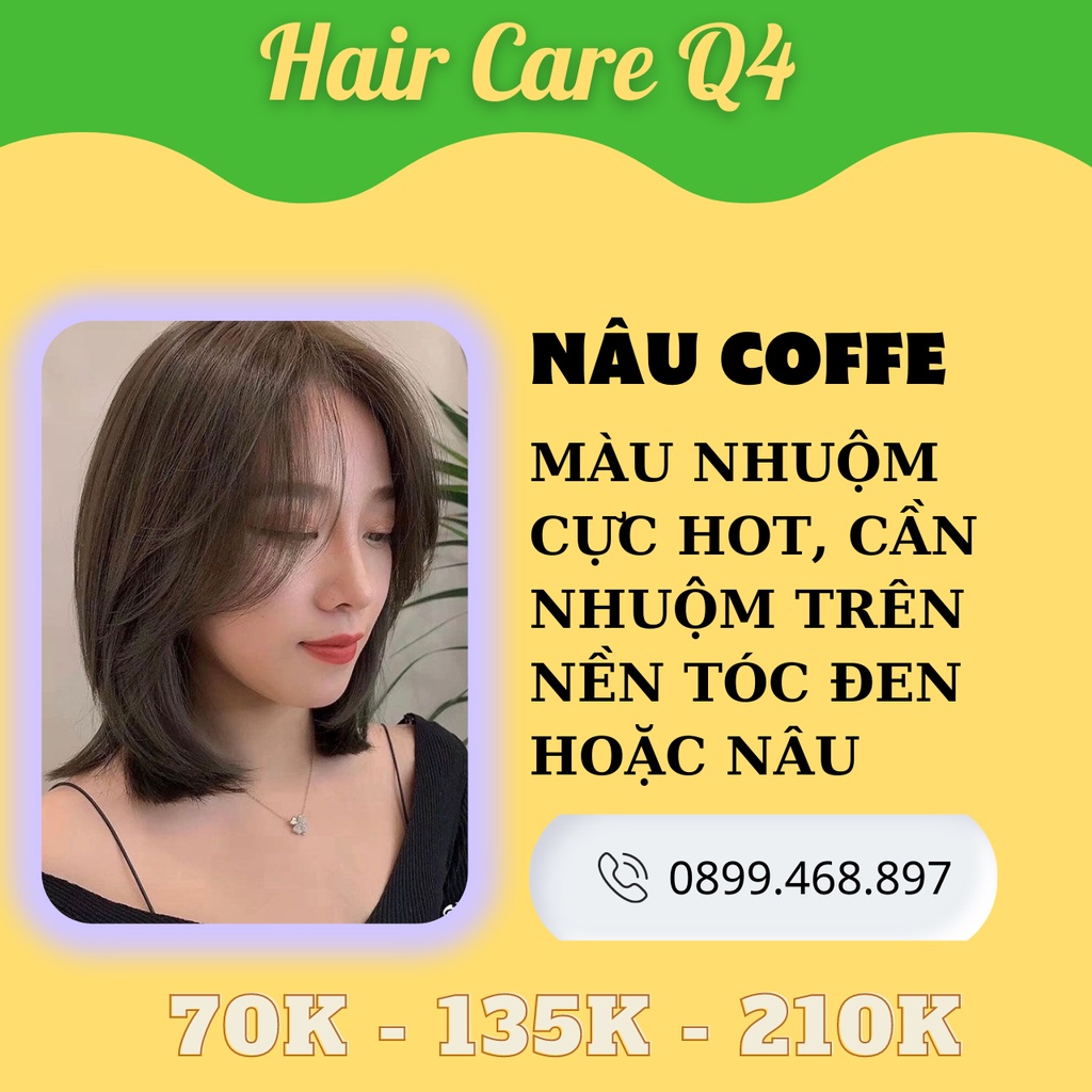 Thuốc Nhuộm tóc màu nâu COFFE, NÂU CÔNG SỞ, NÂU PHỦ BẠC, NÂU TRẦM, nhuộm tóc nâu vừa, nhuộm màu nâu sáng da-Hair CAre Q4