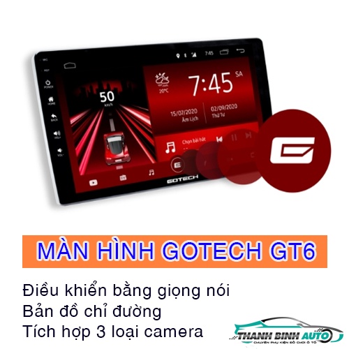 MÀN HÌNH GOTECH GT6 CHÍNH HÃNG