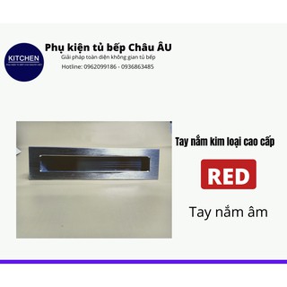 Tay nắm âm inox xước mờ cao cấp bảo hành 2 năm
