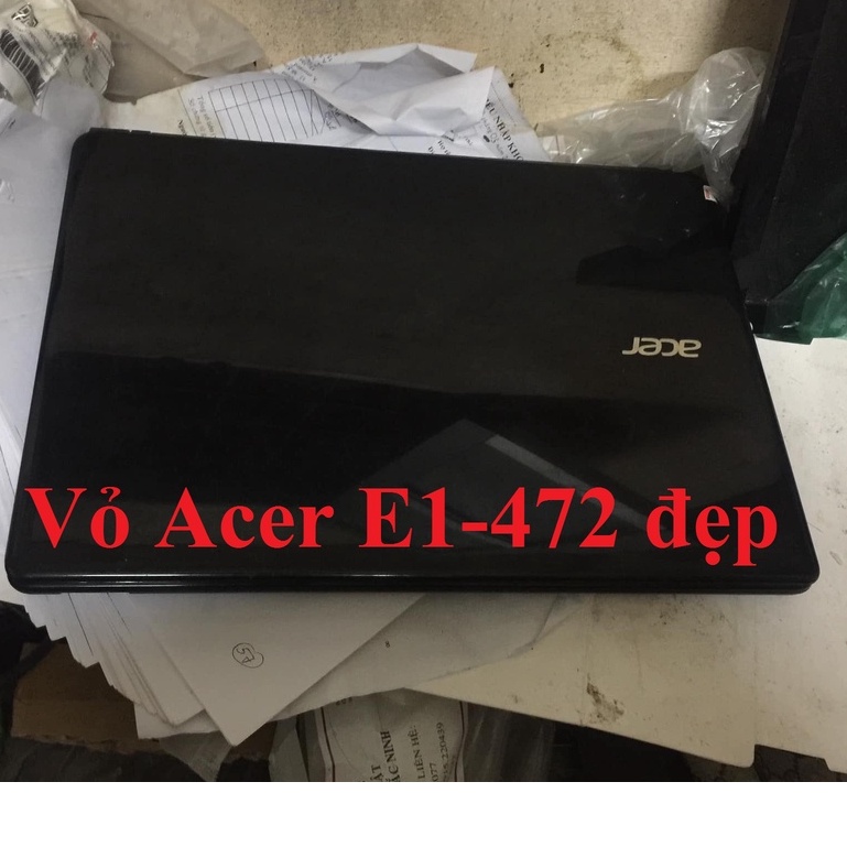 Rã xác Laptop Acer E1-472 vỏ còn khá đẹp