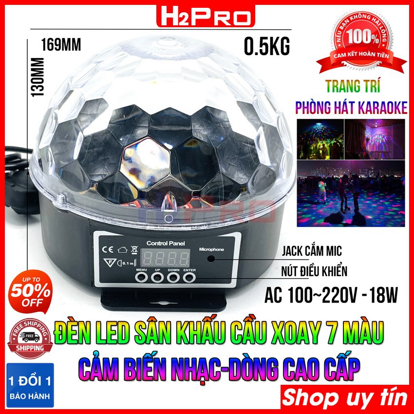 Đèn led sân khấu cầu xoay cảm biến nhạc 7 màu H2Pro 18W cao cấp-nguồn to-tản nhiệt-màn hình LCD-nhiều chế độ xoay