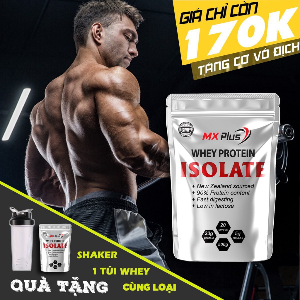 Tặng Shaker - Combo 2 WHEY ISOLATE PROTEIN MX PLUS  - Tăng Cơ Giảm Mỡ