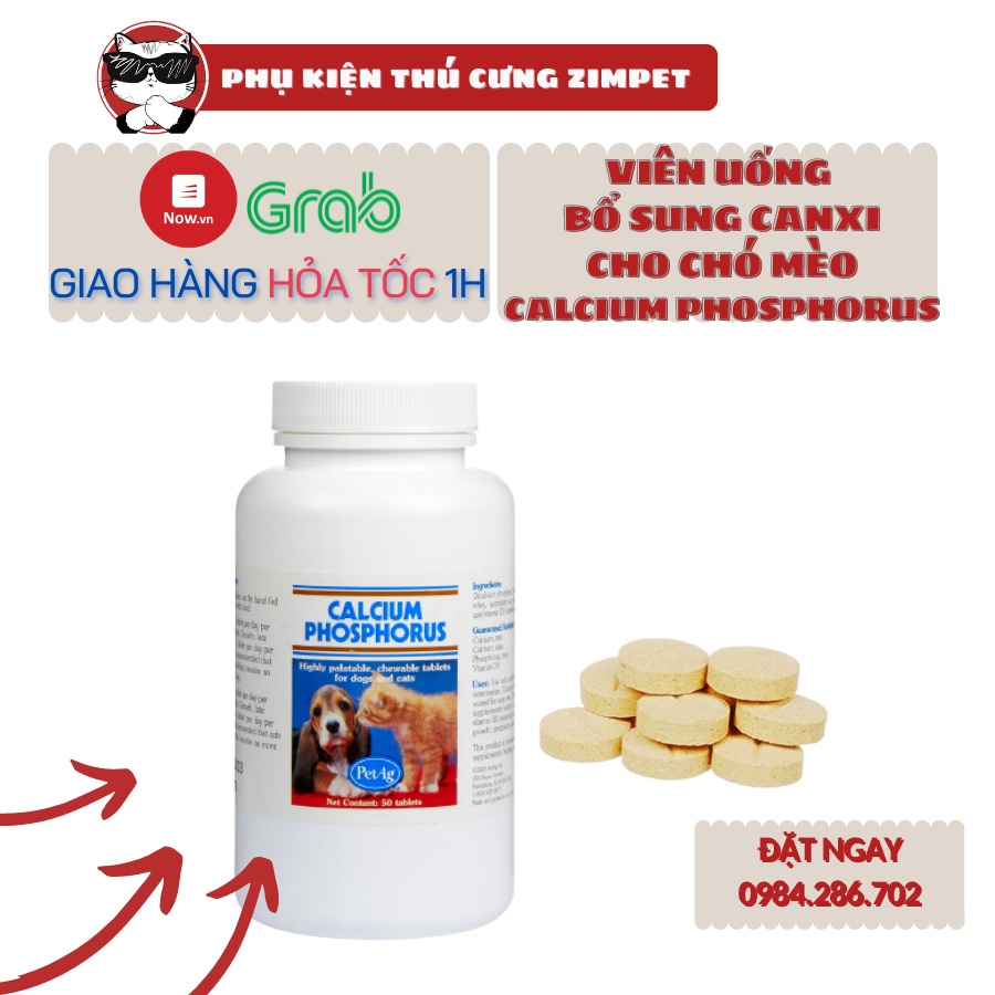 (1viên ) Canxi Mỹ hỗ trợ chắc xương cho chó mèo Calcium Phosphorus , hỗ trợ thiếu canxi cho chó mèo