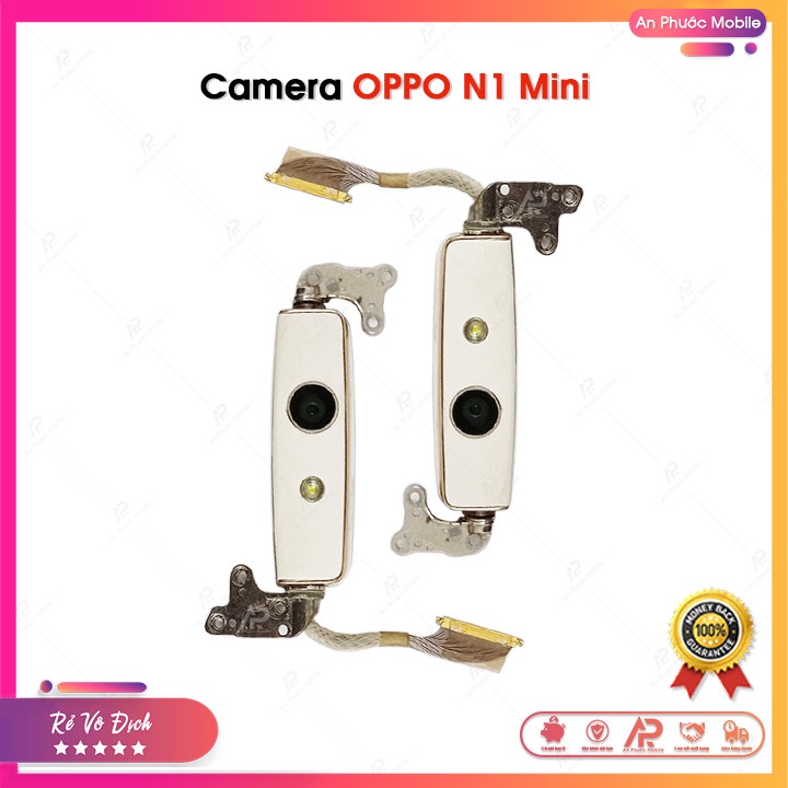Camera OPPO N1 Mini - Cụm Cam Xoay Trước Sau Điện Thoại OPPO Zin Bóc Máy