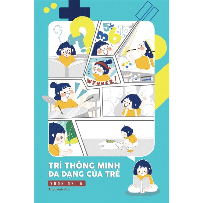 Sách nuôi dạy con - Trí thông minh đa dạng của trẻ - Tác giả Yoon Ok In