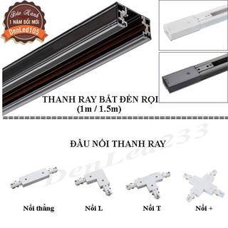 THANH RAY VÀ ĐẦU NỐI BẮT ĐÈN RỌI