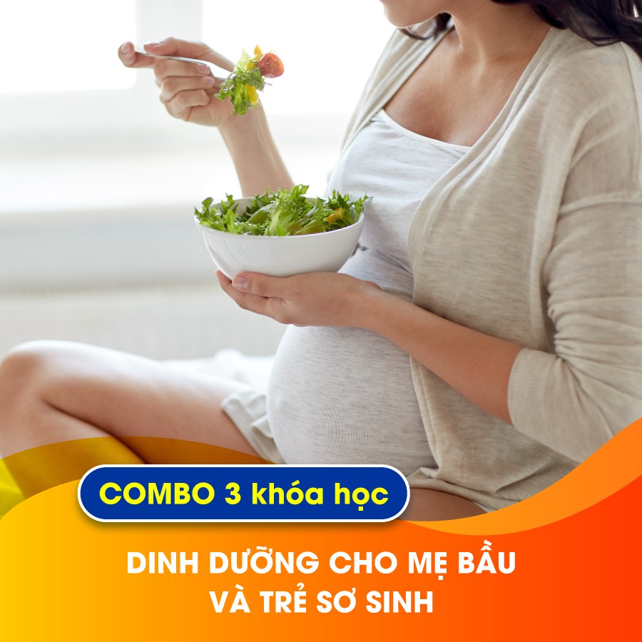 [Voucher - Khóa học Online] Combo 3 khóa học Dinh dưỡng cho mẹ bầu và trẻ sơ sinh [Toàn Quốc]