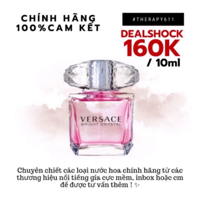 [-20kTHERAPYF]..::✨Mẫu Thử Nước Hoa Nữ Versace Bright Crystal / Chuẩn authentic (5ml/10ml/20ml)✨::..