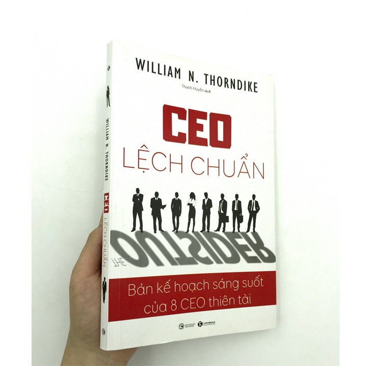 Sách CEO Lệch Chuẩn- Bản Kế Hoạch Sáng Suốt Của 8 CEO Thiên Tài | BigBuy360 - bigbuy360.vn