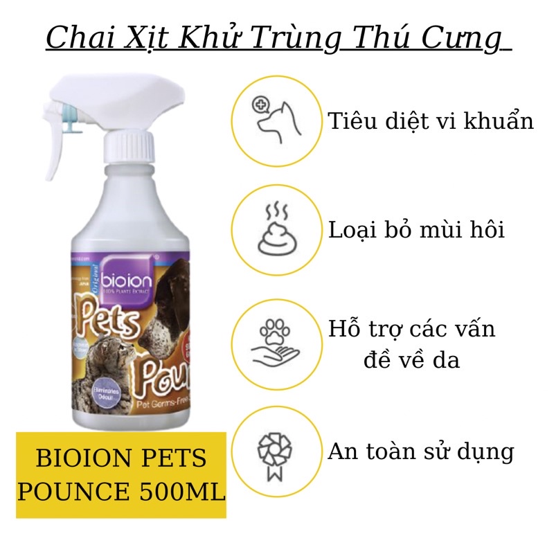 bình xịt khử mùi - khử trùng và diệt 99,9% vi khuẩn 500ml Bioion dành cho thú cưng (hamster, sóc, thỏ bọ, chó mèo)