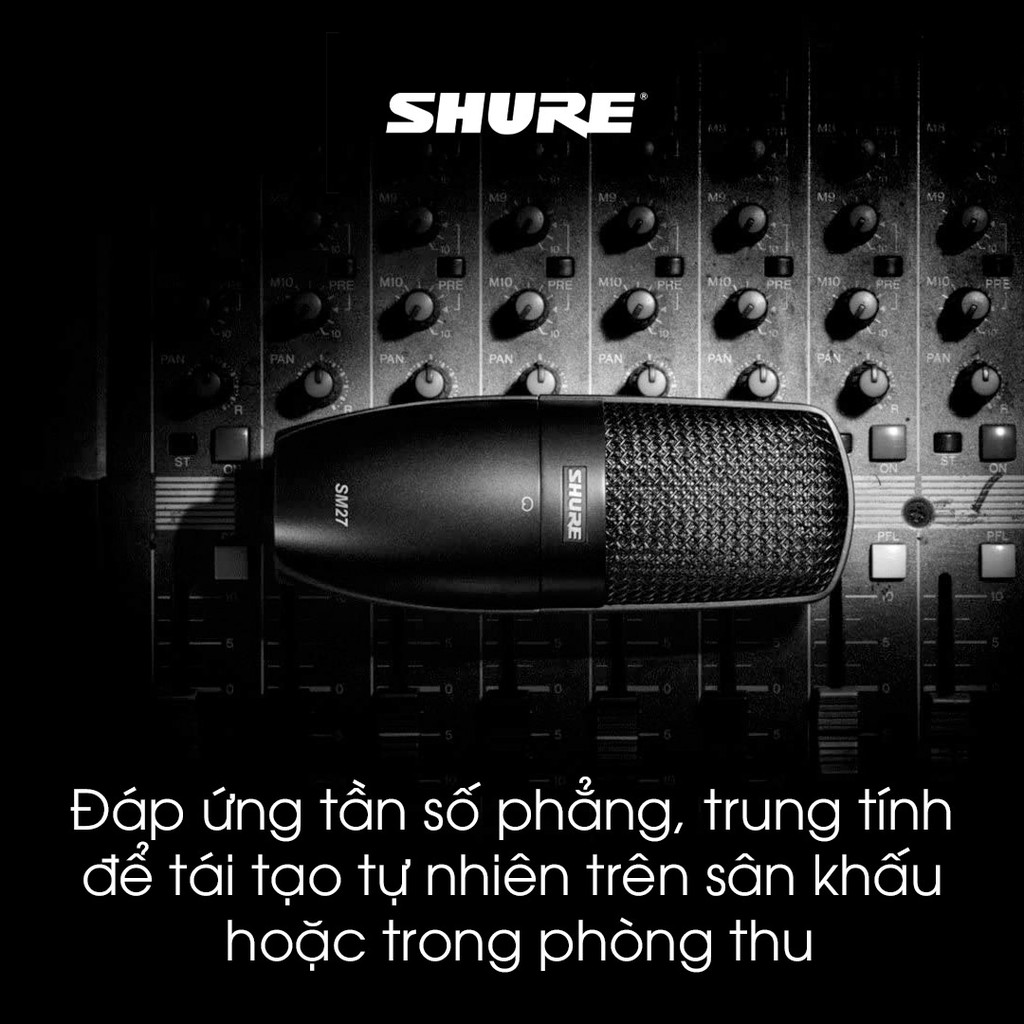 Micro thu âm Shure SM27-LC - Micro thu âm cho phòng thu