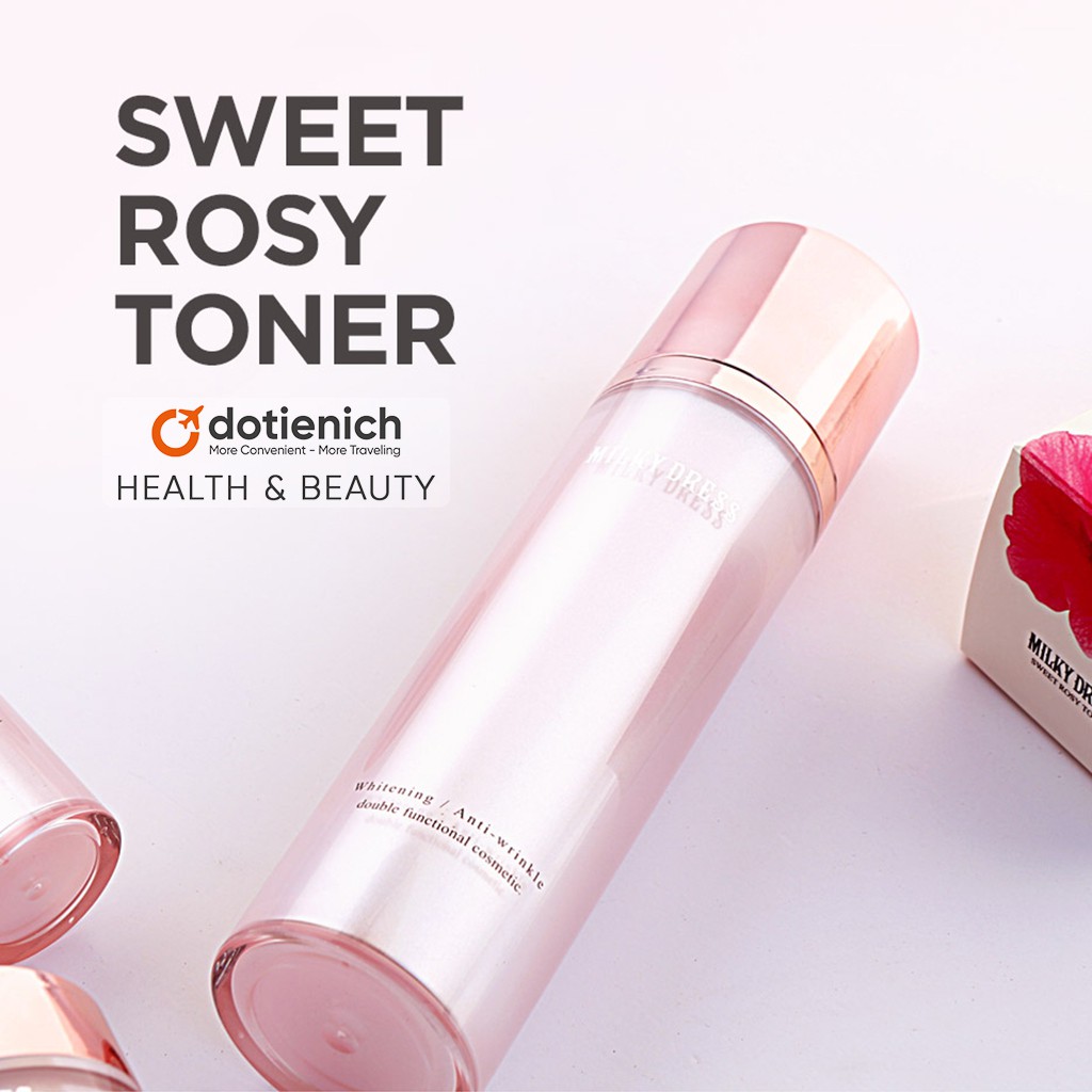 Nước hoa hồng Milky Dress Sweet Rosy Toner 130ml dưỡng ẩm da, giảm lão hóa