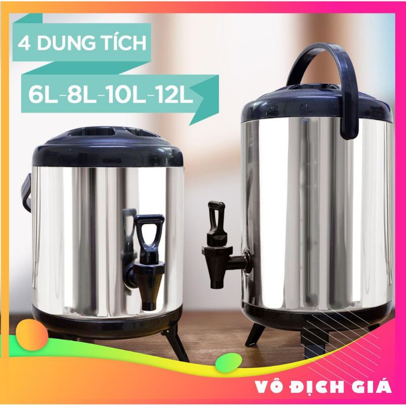 Bình ủ trà sữa 3 lớp-inox 304 giữ nhiệt nóng lạnh cực tốt 6l8l 10l 12l-bình đá inox