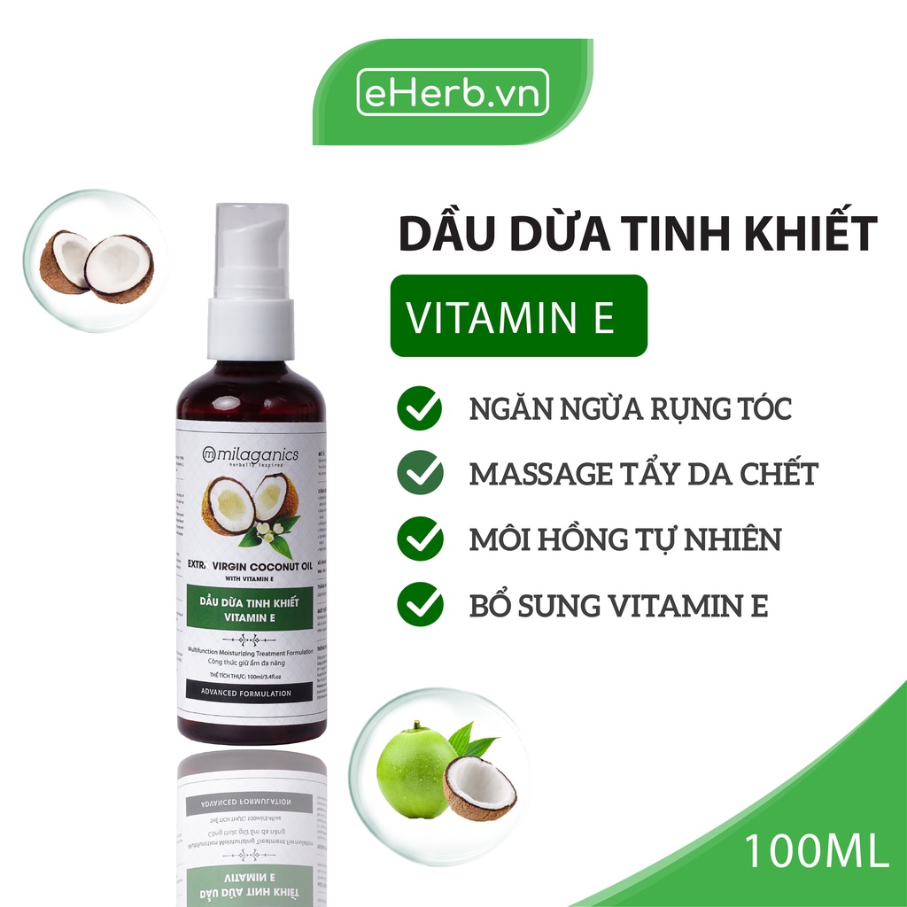 Dầu Dừa Nguyên Chất Vitamin E Dưỡng Da, Dưỡng Tóc, Dưỡng Môi MILAGANICS 100ml (Chai)